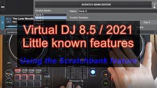 VDJ8.5/2021 - Using the Scratchbank feature