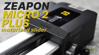 Zeapon Micro 2 Plus Motorized Slider Review | DA
