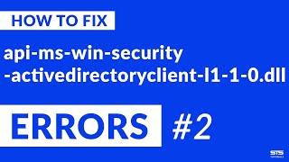 api-ms-win-security-activedirectoryclient-l1-1-0.dll Missing Error on Windows | 2020 | Fix #2