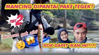 MANCING PAKAI TEGEK DI PANTAI GESING TERNYATA RAMAI STRIKE IKAN INI !?!? || PANTAI GESING PART 2