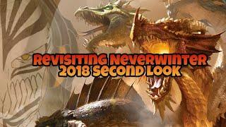 Neverwinter - 2018 Second Look