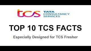 Top 10 Facts of TCS 2023 || Fresher Should Know Before Joining TCS || Benefits of Joining TCS