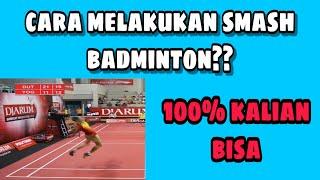 CARA GERAKAN PUKULAN BADMINTON / SMASH KENCANG - Tubad Tutorial badminton - Latihan bulutangkis