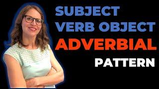 Subject Verb Object Adverbial English Grammar