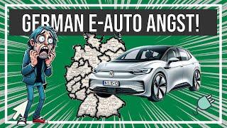 Sie ist da: Die German E-Auto Angst!