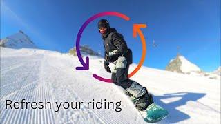 Refresh your Riding with these 2 Drills (Snowboarding Tips)