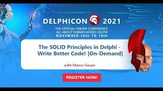 The SOLID Principles in Delphi - Write Better Code!