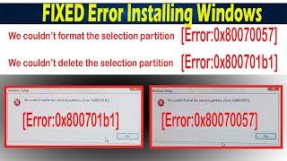 Couldn't Format the Selected Partition0x80070057 | Failed To Delete the Selected Partition0x800701b1