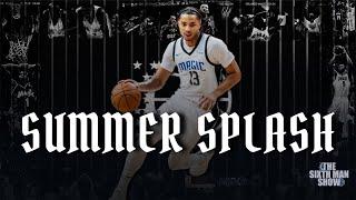 EP. 435 - Summer Splash - Orlando Magic Podcast