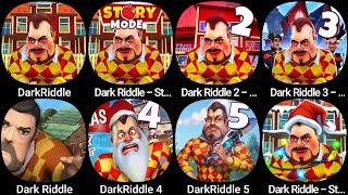 DarkRiddle,Dark Riddle - Story mode,Dark Riddle 2 - Mars,Dark Riddle 3 - Stramge Hill,Dark Riddle...