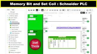 Memory Bit and Set Coil: Schneider PLC Example Program