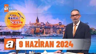 atv'de Hafta Sonu | 9 Haziran 2024