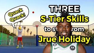 3 S-Tier Skills  To Steal From JRUE HOLIDAY! 