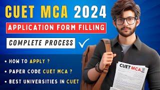 How to Fill CUET MCA Application Form 2024 | CUET Application Form 2024 | CUET MCA |  Coding Giant