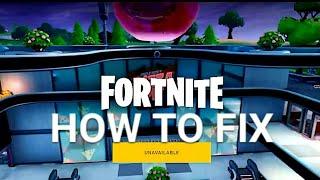 How to Fix FORTNITE UNAVAILABLE on your PC Windows 2019 Guide