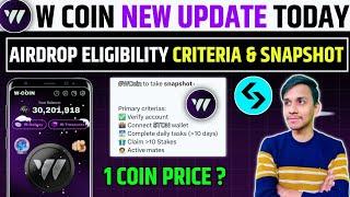 W Coin Airdrop New Update Today || W Coin Airdrop Snapshot Date || W Coin Airdrop Price Prediction