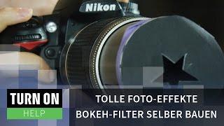 Tolle Foto-Effekte: Bokeh-Filter selber bauen - HELP - 4K
