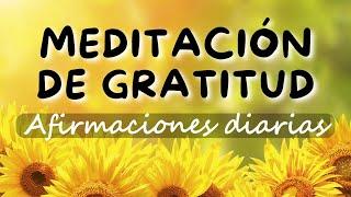 AGRADECE LO QUE TIENES  MEDITACIÓN DE GRATITUD y ABUNDANCIA con afirmaciones positivas @easyzen_