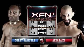 XFN 18 Pro: Corey Samuels vs Asim Zaidi