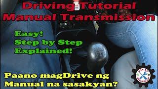 Paano magdrive ng manual transmission na sasakyan - How to drive Manual Transmission Car tutorial