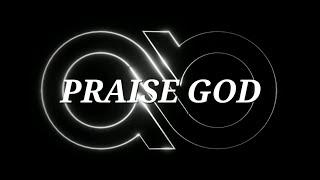 Praise God (Praise Song) | Planetboom