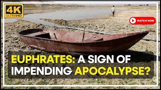 The Drying Euphrates: Biblical Prophecy Explained