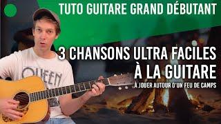 🟢 3 chansons ULTRA FACILES à jouer à la guitare ️