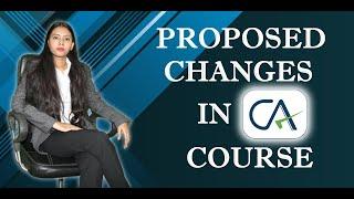 CA New Course Scheme 2023 In English | Proposed Scheme of CA Course | Advise For May 2023 Students.