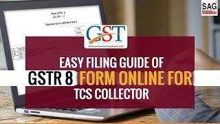 How to File GSTR 8 Form For TCS Collectors