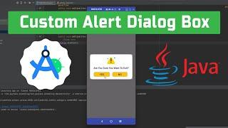 Android Studio: App Custom Alert Dialog Box