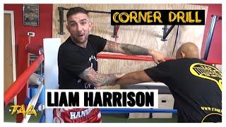 Liam Harrison & Kru Chris (T.A.G.) Corner Drill – Step & Pivot