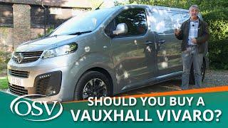 Vauxhall Vivaro - Should you buy one?
