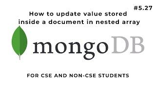 How to update value stored inside a document in nested array | Hindi