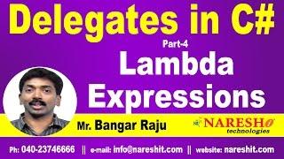 Lambda Expressions in C# | Delegates Part 4 | C#.NET Tutorial | Mr. Bangar Raju