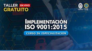 Implementación ISO 9001 | Taller Gratuito