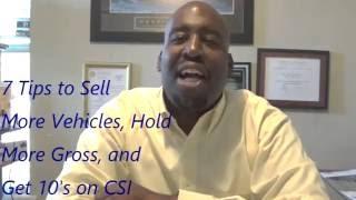 Automotive Sales Training 3.0 - 7 Ways to Sell More Cars, Hold Gross, and Overcome Objections Pt. 1
