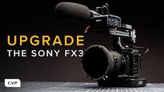 How to UPGRADE the Sony FX3!!