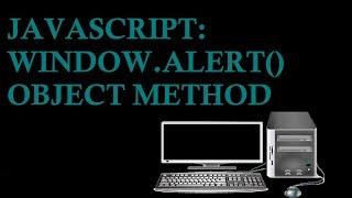 JavaScript Window Alert Object Method