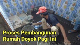 Proses Pembangunan Rumah Doyok Pagi Ini