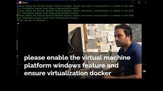 Please enable the virtual machine platform windows feature WSL (trying to access Ubuntu)