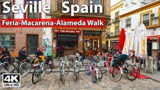 Mercado Feria, Macarena & Alameda4K Virtual Walk Tour in Seville Spain