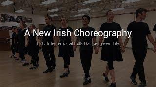 BYU International Folk Dance Ensemble learns a new Irish choreography - 2018