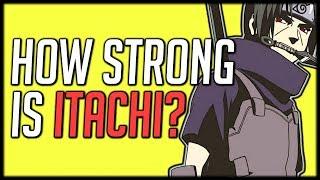 How Strong Is Itachi?