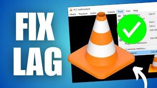 VLC Player Lagging & Skipping Frames When Playing Videos (How To Fix)