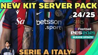 PES2021 - New Kit Server Serie A 2024-25 AOI CPK & Sider