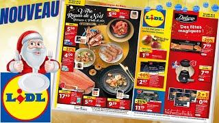 catalogue LIDL ALIMENTAIRE du 18 au 24 décembre 2024  Arrivage - FRANCE