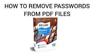 HOW TO REMOVE PASSWORDS FROM PDF FILES USING YOUR ANDROID PHONE