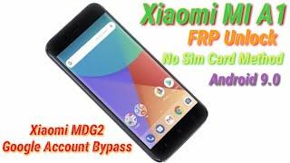 Xiaomi MI A1 FRP Bypass | Xiaomi MDG2 Google Account Bypass | No Sim Card Mathod Android 9.0 No PC |