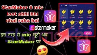 How to take daily 6 mic on Starmaker ||Starmaker Daily 6 mic loot |#worldofstarmaker