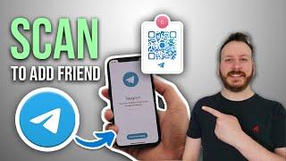 How To Scan QR Code In Telegram To Add Friend 2024